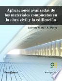 libro Aplicaciones Avanzadas De Los Materiales Compuestos En La Obra Civil Y La Edificación